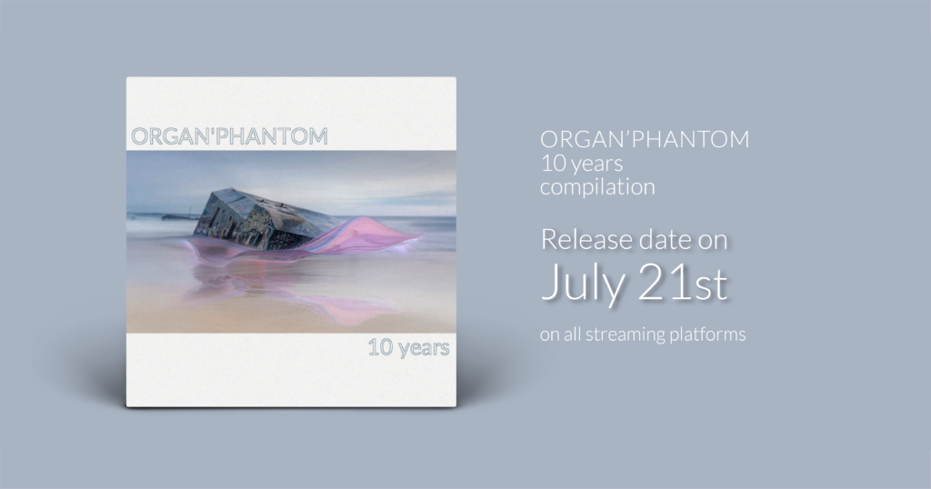 Compilation Organ'Phantom 10 years