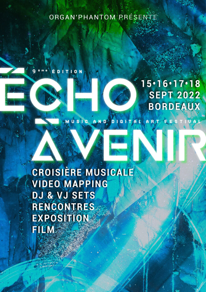 affiche festival Echo A Venir Bordeaux 2022